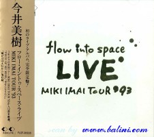 Miki Imai, Flow into Space - Live, For Life, FLCF-30228