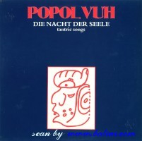 Popol Vuh, Die Nachr Der Seele, Tantric Songs, PDU, A 7014