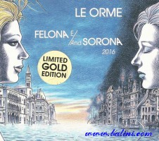 Le Orme, Felona e Sorona, Self, LM002 CDDP