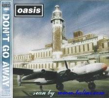 Oasis, Dont Go Away, Epic, ESCA 6948