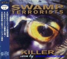 Swamp Terrorist, Killer, SubMission, GFT-04