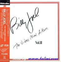 Billy Joel, The Video Mini Album II, Sony, 30LP 112