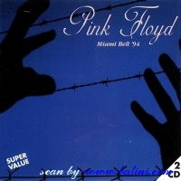 Pink Floyd, Miami Bell 94, Other, CD/ON 2305