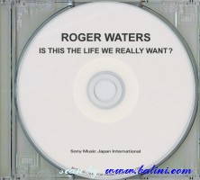 Roger Waters, Is this the Life, we Really Want, Sony , LifePromo