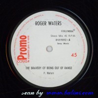 Roger Waters, The Bravery of, Being out of Range, Sony, 81019092
