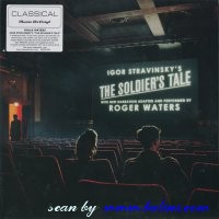 Roger Waters, Igor Stravinsky, The Soldiers Tale, Sony, MOVCL050