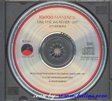 10,000 Maniacs, Like the Weather, Elektra, PR 2226-2