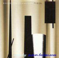 Roedelius, Schneider, Tiden, Bureau B, BB 132